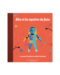 Alice et les mystères du futur