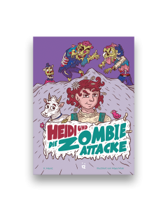 Heidi und die Zombie-Attacke