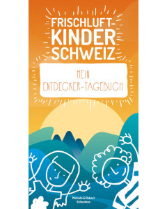 Frischluftkinder - Tagebuch