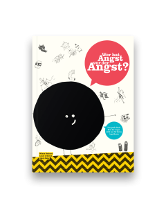 Wer hat Angst vor der Angst?