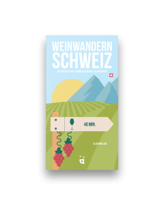 Weinwandern Schweiz